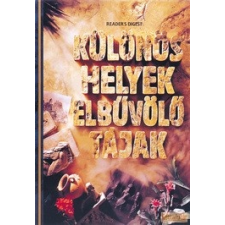 Reader&#039;s Digest Különös helyek, elbűvölő tájak antikvárium - használt könyv