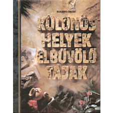 Reader's Digest Kiadó Kft. Különös helyek, elbűvölő tájak antikvárium - használt könyv