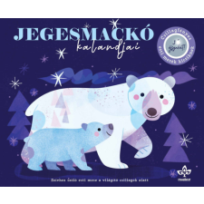 Rebecca Weerasekera - Jegesmackó kalandjai - Csillagfényes esti mesék kicsiknek gyermek- és ifjúsági könyv