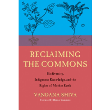 Reclaiming the Commons – Vandana Shiva idegen nyelvű könyv