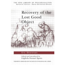  Recovery of the Lost Good Object – Eric Brenman idegen nyelvű könyv