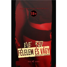 Red Zone Book Félelem és vágy (bővített kiadás) regény