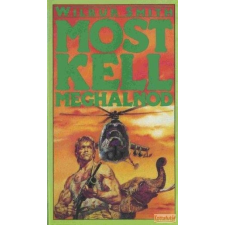 Rege Most kell meghalnod (1991) antikvárium - használt könyv