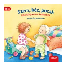 Regina Schwarz Szem, kéz, pocak    gyermek- és ifjúsági könyv