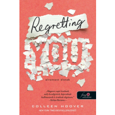  Regretting You - Elrontott életek irodalom