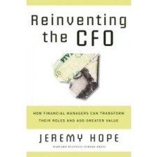  Reinventing the CFO – Jeremy Hope idegen nyelvű könyv
