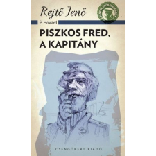 Rejtő Jenő Piszkos Fred a kapitány (BK24-126888) irodalom