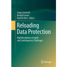 Reloading Data Protection – Serge Gutwirth,Ronald Leenes,Paul De Hert idegen nyelvű könyv