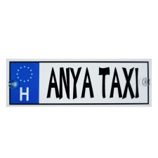 Rendszámtábla Anya taxi... 33x11cm - Tréfás rendszámtábla vicces ajándék