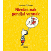 René Goscinny, Jean-Jacques Sempé - Nicolas-nak gondjai vannak
