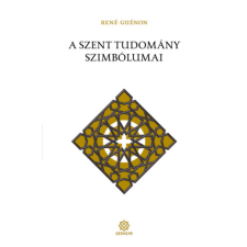 René Guénon - A szent tudomány szimbólumai idegen nyelvű könyv