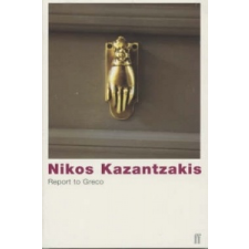  Report to Greco – Nikos Kazantzakis idegen nyelvű könyv