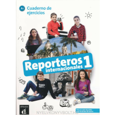 REPORTEROS INTERNACIONALES 1 EJERCI nyelvkönyv, szótár