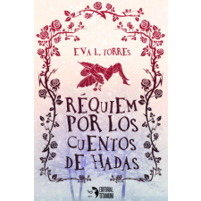  Réquiem por los cuentos de hadas – L. Torres,Eva idegen nyelvű könyv