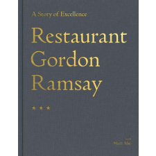  Restaurant Gordon Ramsay: A Story of Excellence idegen nyelvű könyv