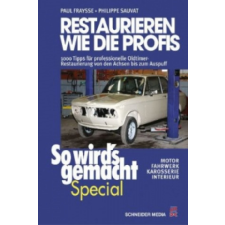  Restaurieren wie die Profis. Bd.1 – Paul Fraysse,Philippe Sauvat idegen nyelvű könyv