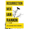  Resurrection Men – Ian Rankin