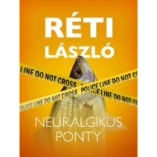Réti László (magánkiadás) Neuralgikus ponty irodalom