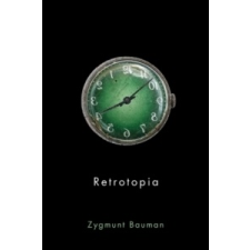 Retrotopia – Zygmunt Bauman idegen nyelvű könyv