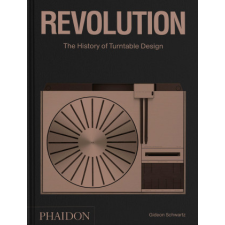  Revolution, The History of Turntable Design idegen nyelvű könyv