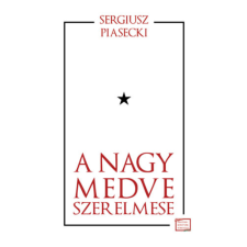 Rézbong Kiadó A Nagy Medve szerelmese regény