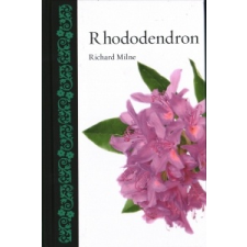  Rhododendron – Richard Milne idegen nyelvű könyv