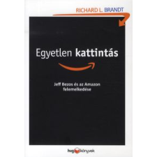 Richard L. Brandt EGYETLEN KATTINTÁS gazdaság, üzlet