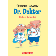 Richard Scarry - Dr. Doktor - Kórházi kalandok egyéb könyv