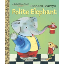  Richard Scarry's Polite Elephant – Richard Scarry idegen nyelvű könyv