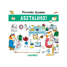  Richard Scarry - Tesz-Vesz város Asztalhoz! gyermek- és ifjúsági könyv