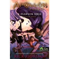 Rick Riordan - Apollón próbái 4. A zsarnok sírja gyermek- és ifjúsági könyv