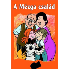 Rigó Béla - A Mézga család - puha táblás kivitel gyermek- és ifjúsági könyv