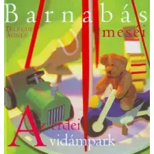 Ring-Color Kft. Barnabás meséi - Az erdei vidámpark gyermek- és ifjúsági könyv