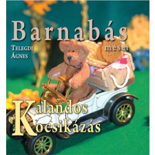 Ring-Color Kft. Barnabás meséi - Kalandos kocsikázás gyermek- és ifjúsági könyv
