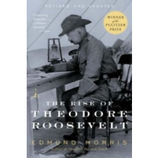  Rise Of Theodore Roosevelt – Edmund Morris idegen nyelvű könyv