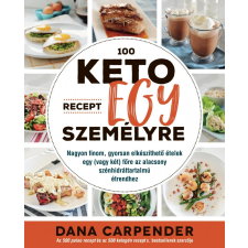 Ristretto Media Kft. Dana Carpender - 100 keto recept egy személyre [előrendelhető] (új példány) gasztronómia