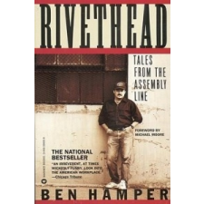  Rivethead – Ben Hamper idegen nyelvű könyv