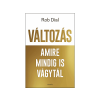  Rob Dial - Változás amire mindig is vágytál