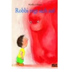  Robbi regt sich auf, kleine Ausgabe – Mireille d' Allancé,Markus Weber idegen nyelvű könyv