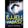 Robert Bryndza Az éjjeli vadász