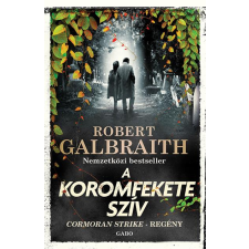 Robert Galbraith - A koromfekete szív - Cormoran Strike 6. egyéb könyv