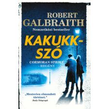 Robert Galbraith - Kakukkszó egyéb könyv