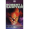 Robert J. Sawyer LÉLEKHULLÁM