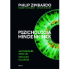 Robert Johnson - Vivian McCann - Philip Zimbardo Philip Zimbardo, Vivian McCann, Robert Johnson - Pszichológia mindenkinek 1.