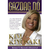 Robert T. Kiyosaki GAZDAG NŐ - BEFEKTETÉSRŐL NŐKNEK