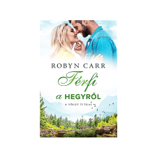 Robyn Carr - Férfi a hegyről regény