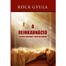 Röck Gyula - Reinkarnáció egyéb könyv