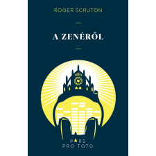 Roger Scruton - A zenéről egyéb könyv