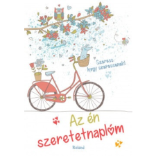 Roland Kiadó Az én szeretetnaplóm (biciklis) naptár, kalendárium