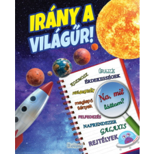 Roland Kiadó Irány a világűr! gyermek- és ifjúsági könyv
